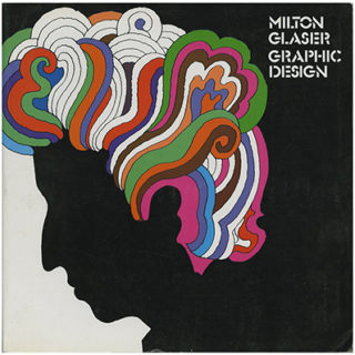 Milton Glaser [Signed copy]:  GRAPHIC DESIGN. Woodstock, NY: The Overlook Press, 1983 [1998].