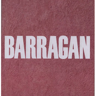 BARRAGÁN, Luis. Bleecker and Monfried: BARRAGAN [Armando Salas Portugal Photographs Of The Architecture Of Luis Barragán]. New York: Rizzoli, 1992.
