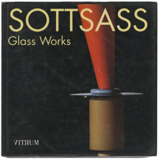 SOTTSASS GLASS WORKS. Dublin: Vitrum: Links for Publishing, 1998.