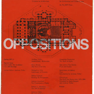 OPPOSITIONS 8: A JOURNAL FOR IDEAS AND CRITICISM IN ARCHITECTURE. Cambridge: MIT Press/The Institute For Architecture And Urban Studies, Spring 1977.