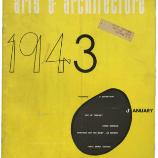 Eames, Ray [Cover Artist]: CALIFORNIA ARTS AND ARCHITECTURE, January 1943. Los Angeles: John D. Entenza, Volume 60, number 1.