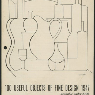 USEFUL OBJECTS. Edgar Kaufmann, Jr. [Curator]: 100 USEFUL OBJECTS OF FINE DESIGN [available under $100]. New York: Museum of Modern Art, 1947.