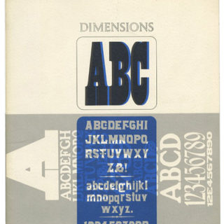 WOOD TYPE. William Stone [Art Director/Editor], Robert Heimall [Designer]: DIMENSIONS. Simpson Lee Paper Company, Winter 1966 – 1967.