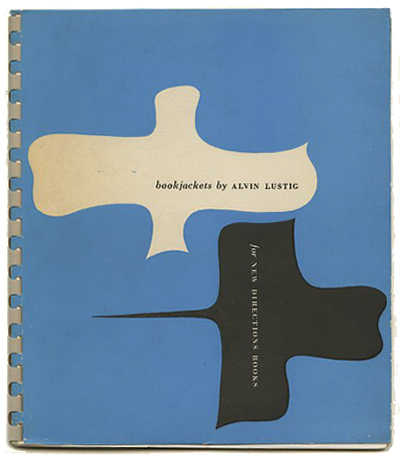Modernism101.com | Lustig, Alvin: BOOKJACKETS BY ALVIN LUSTIG FOR NEW ...