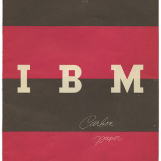 Rand, Paul: IBM CARBON PAPER [Armonk, NY: International Business Machines Corporation, n.d.] circa 1956.
