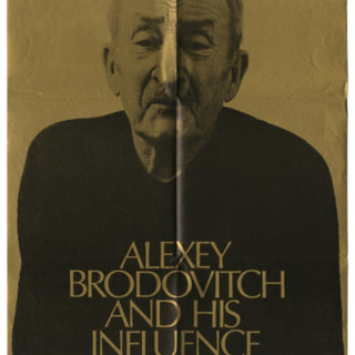 BRODOVITCH. Richard Avedon [Photographer]: ALEXEY BRODOVITCH AND HIS INFLUENCE. Cleveland: Cleveland Institute of Art, 1973.