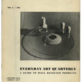 EVERYDAY ART QUARTERLY 3 [A Guide To Well Designed Products]. Minneapolis: Walker Art Center, Winter/Spring 1946 – 1947. L. Moholy-Nagy And The Institute Of Design.