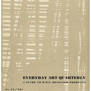 EVERYDAY ART QUARTERLY 22 [A Guide To Well Designed Products].  Minneapolis: Walker Art Center, Spring 1952. Norman C. Nagle, Gerald Buetow, Carl Graffunder Houses.