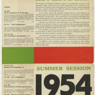 Institute of Design: Master of Science in Art Education, Summer Session 1954 [brochure title]. Chicago, IL: Institute of Design, Illinois Institute of Technology, 1954.