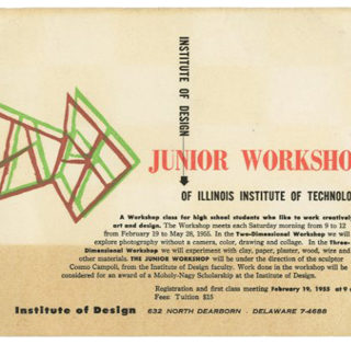 Institute of Design: Junior Workshop [card title]. Chicago, IL: Institute of Design, Illinois Institute of Technology, 1955.