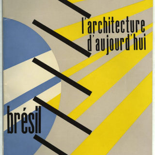 L’ARCHITECTURE D’AUJOURD’HUI, nos. 42–43, Aout 1952 [Brésil / Brazil]. Paris: L’architecture D’aujourd’hui, August 1952.