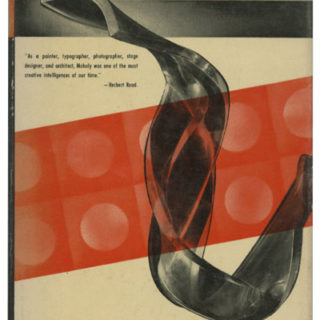 MOHOLY-NAGY: EXPERIMENT IN TOTALITY. New York: Harper and Brothers, 1950. Sibyl Moholy-Nagy, Walter Gropius [Introduction].