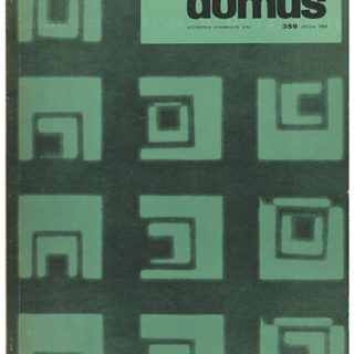 DOMUS 359. Milan, Editoriale Domus: Ottobre 1959. Gio Ponti [Editorial Director]. 