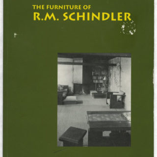 SCHINDLER, R. M. Marla C. Berns [Editor], David and Patricia Gebhard [essay]: THE FURNITURE OF R. M. SCHINDLER. Santa Barbara: University Art Museum, 1997.