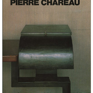 CHAREAU, PIERRE. Vellay and Frampton: PIERRE CHAREAU: ARCHITECTE – MEUBLIER 1883 – 1950. Paris: Editions du Regard, 1984.