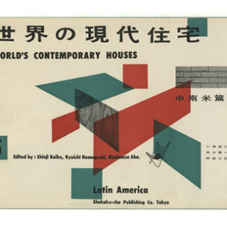 LATIN AMERICA. Koike, Hamaguchi and Abe [Editors]: WORLDS’S CONTEMPORARY HOUSES 5 [Latin America]. Tokyo: Shokokusha Publishing Co., 1955.