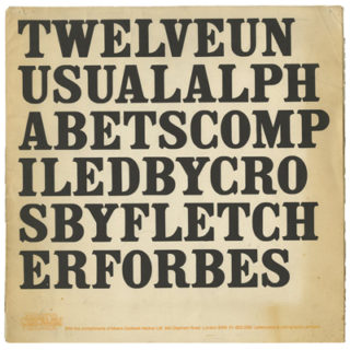 Crosby/Fletcher/Forbes: TWELVE UNUSUAL ALPHABETS COMPILED BY CROSBY FLETCHER FORBES. London: Mears, Caldwell, Hacker, [n. d., 1970].