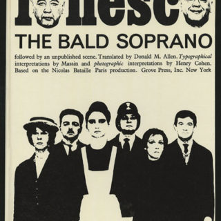 Ionesco, Eugene: THE BALD SOPRANO. New York: Grove Press, 1965.