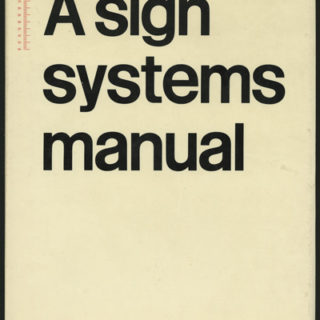 Crosby, Fletcher, Forbes: A SIGN SYSTEMS MANUAL. London: Studio Vista, 1970.