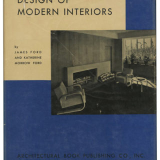 Ford and Ford: DESIGN OF MODERN INTERIORS. New York: Architectural Book Publishing Co., 1942. Fifth printing from 1945.