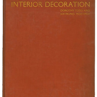 Todd and Mortimer: THE NEW INTERIOR DECORATION [An Introduction To Its Principles, And International Survey Of Its Methods]. London and New York: B. T. Batsford Ltd. and Charles Scribner’s Sons, 1929.