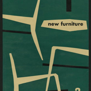 NEW FURNITURE. Hatje, Gerd [Editor]: NEW FURNITURE 2 [NEW FURNITURE / NEUE MÖBEL  /MEUBLES NOUVEAUX]. New York: George Wittenborn, 1952. A Portfolio of Student Work from The School of Design at Yale University included. (Duplicate)