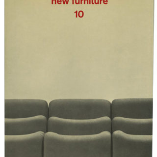 NEW FURNITURE 10 [NEUE MOBEL 10]. New York: Praeger, 1971. Gerd Hatje and Elke Kaspar [Editors].
