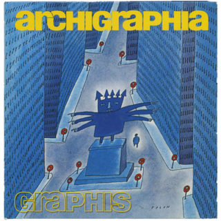GRAPHIS. Walter Herdeg  [Editor]: ARCHIGRAPHIA [Architectural & Environmental Graphics]. Zurich: The Graphis Press, 1981.