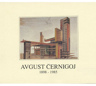 CERNIGGOJ, Augusto. Peter Krečič [text]: Avgust Černiggoj 1898 – 1985. Garibaldi, IT: Antonia Jannone Designi di Architettura, 1990.