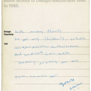 Hofmann and Weingart: DESIGN QUARTERLY 130. THOUGHTS ON THE STUDY AND MAKING OF VISUAL SIGNS / MY TYPOGRAPHY INSTRUCTION AT THE BASLE SCHOOL OF DESIGN/SWITZERLAND, 1968-1985. Walker Art Center, 1985. (Duplicate)