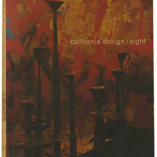 CALIFORNIA DESIGN/ EIGHT.  Pasadena: Pasadena Art Museum, 1962. 