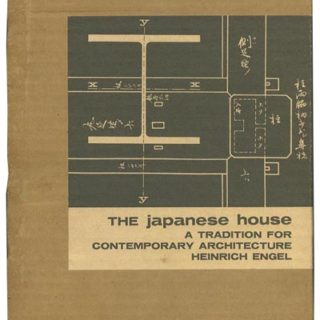 Engel, Heinrich: THE JAPANESE HOUSE: A TRADITION FOR CONTEMPORARY ARCHITECTURE. Rutland VT and Tokyo: Charles E. Tuttle Company Publishers, 1964/1972.