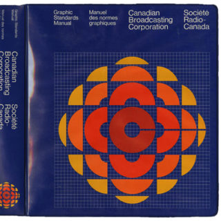 CANADIAN BROADCASTING SYSTEM GRAPHIC STANDARDS MANUAL [Société Radio-Canada Manuel des normes graphiques]. Ottawa, ON: Burton Kramer Associates Ltd. for CBC Public Relations Office, 1974.
