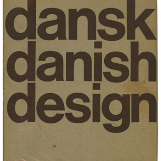 DANSK DESIGN / DANISH DESIGN by Henrik Sten Møller. Copenhagen: Rhodos, 1975. First edition. Parallel text in Danish and English.