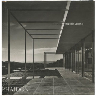 SORIANO, R. Wolfgang Wagener [Julius Shulman]: RAPHAEL SORIANO. New York: Phaidon, 2002. Inscribed by Wagener and Shulman.