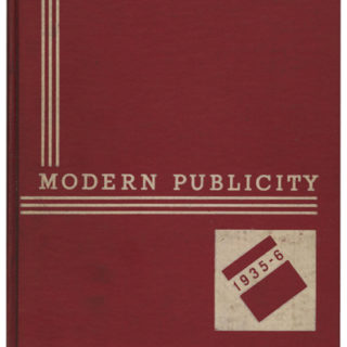 MODERN PUBLICITY 1935 – 1936 [Commercial Art Annual]. London and New York: The Studio Ltd. and The Studio Publications, Inc., 1936.