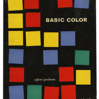 Jacobson, Egbert: BASIC COLOR: AN INTERPRETATION OF THE OSTWALD THEORY. Chicago: Paul Theobald, 1948.
