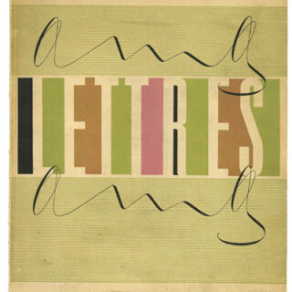 ARTS ET METIERS GRAPHIQUES LETTRES. Paris: Arts et Métiers Graphiques, 1948. Jean Loisy [Editor] Maximilien Vox [Preface].