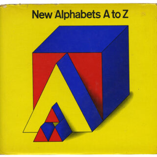 Spencer, Herbert and Colin Forbes: NEW ALPHABETS A TO Z. New York: Watson-Guptill Publications, 1974.