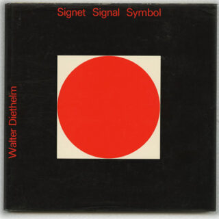 Diethelm, Walter: SIGNET SIGNAL SYMBOL [EMBLÈME SIGNAL SYMBOL]: HANDBOOK OF INTERNATIONAL SIGNS. Zürich: ABC Verlag, 1970 / 1984.