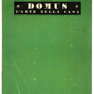 DOMUS 43. Gio Ponti [Editor]: DOMUS [L’Arte Nella Casa]. Milano: Editoriale Domus, Luglio 1931.