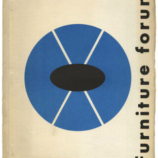 FURNITURE FORUM: Spring 1957. Sarasota, FL: Phillip L. Pritchard, Volume 8, Number 1. Handbook of Contemporary Design.