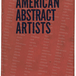 AMERICAN ABSTRACT ARTISTS 1946. New York: Ram Press, 1946. Albers, Gallatin, Léger, Knaths, Moholy-Nagy, Mondrian, & Morris.