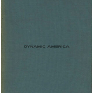 Nitsche, Erik [Designer]: DYNAMIC AMERICA: A HISTORY OF GENERAL DYNAMICS CORPORATION AND ITS PREDECESSOR COMPANIES. Fort Worth & New York: General Dynamics & Doubleday & Co., 1960. (Duplicate)